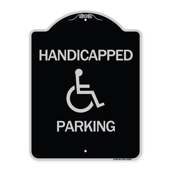 Signmission Handicapped Parking Heavy-Gauge Aluminum Architectural Sign, 24" x 18", BS-1824-24629 A-DES-BS-1824-24629 - main